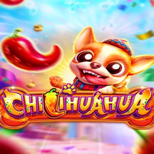 Dive into the Exciting World of CHILIHUAHUA with svj7 Games