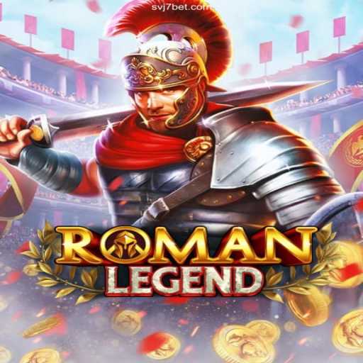 Explore the Excitement of RomanLegend: A Deep Dive into svj7 Games' Fast Betting Experience