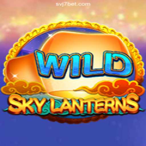 SkyLanterns: Illuminate Your Path with svj7 Games – Apostas Rápidas, Pix Instantâneo e Lucros Reais